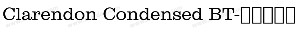 Clarendon Condensed BT字体转换